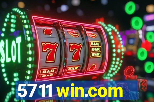 5711 win.com